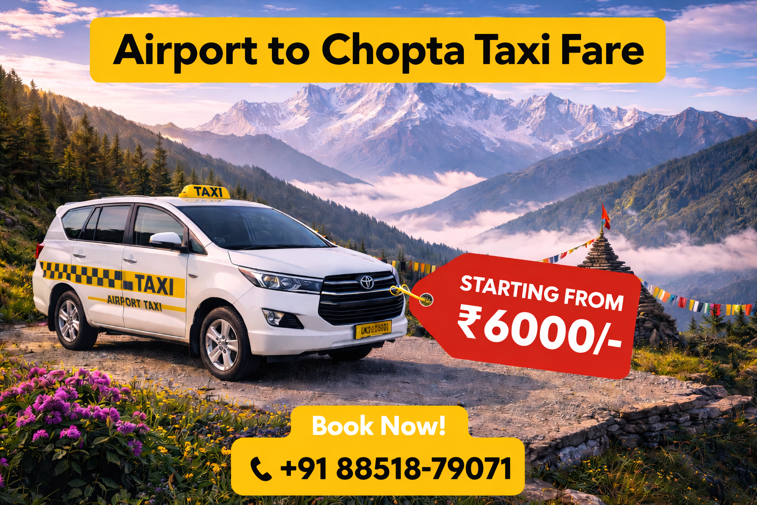 Dehradun Airport to Chopta Taxi Fare